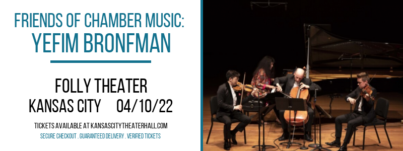 Friends of Chamber Music: Yefim Bronfman at Folly Theater