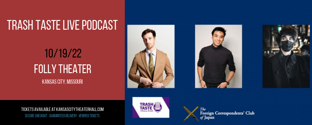 Trash Taste Live Podcast at Folly Theater tickets Trash Taste Live Podcast at Folly Theater