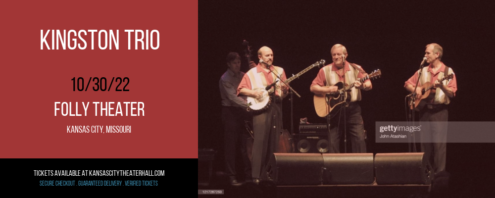 Kingston Trio at Folly Theater tickets Kingston Trio at Folly Theater