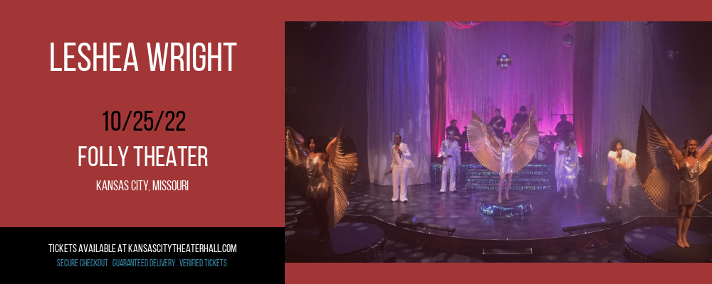 LeShea Wright at Folly Theater tickets LeShea Wright at Folly Theater