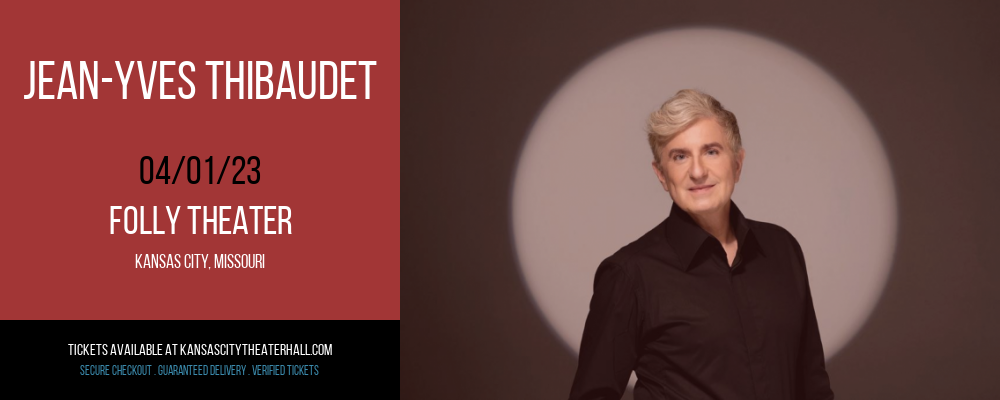 Jean-Yves Thibaudet at Folly Theater tickets Jean-Yves Thibaudet at Folly Theater