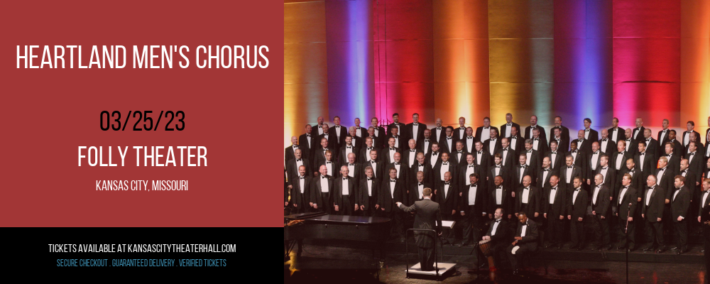 Heartland Men's Chorus at Folly Theater tickets Heartland Men's Chorus at Folly Theater