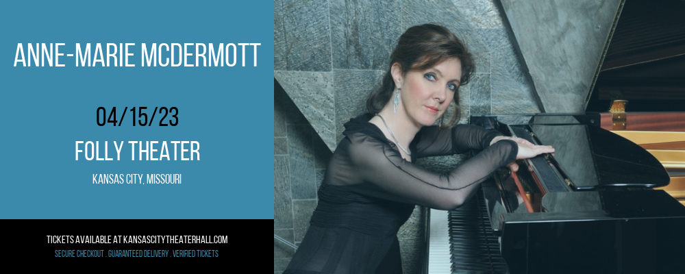 Anne-Marie McDermott at Folly Theater