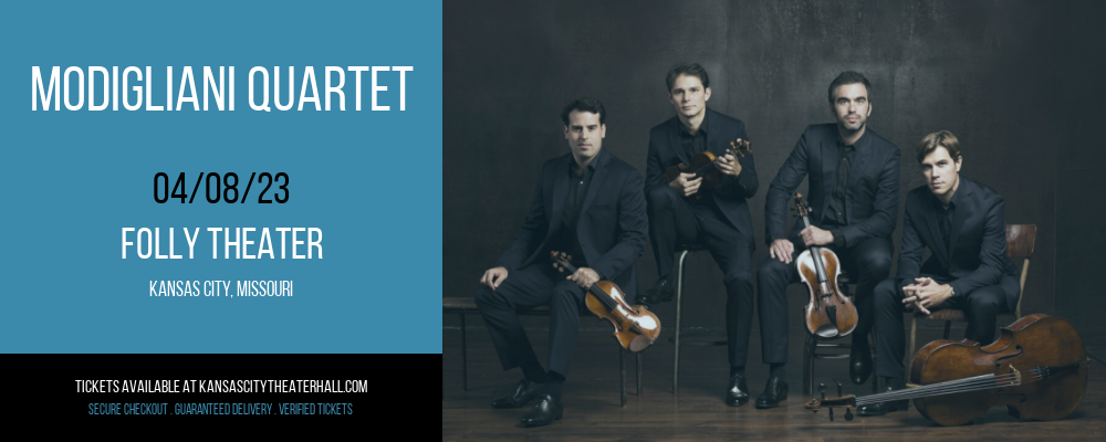 Modigliani Quartet at Folly Theater tickets Modigliani Quartet at Folly Theater
