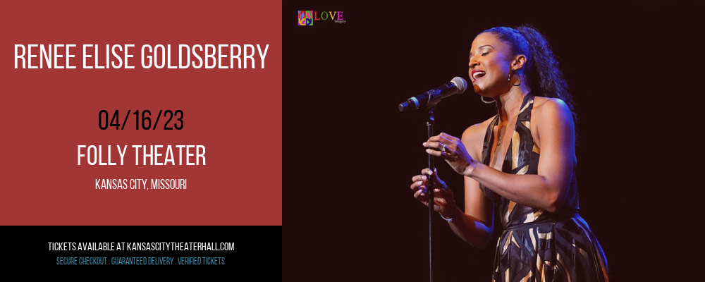 Renee Elise Goldsberry at Folly Theater tickets Renee Elise Goldsberry at Folly Theater
