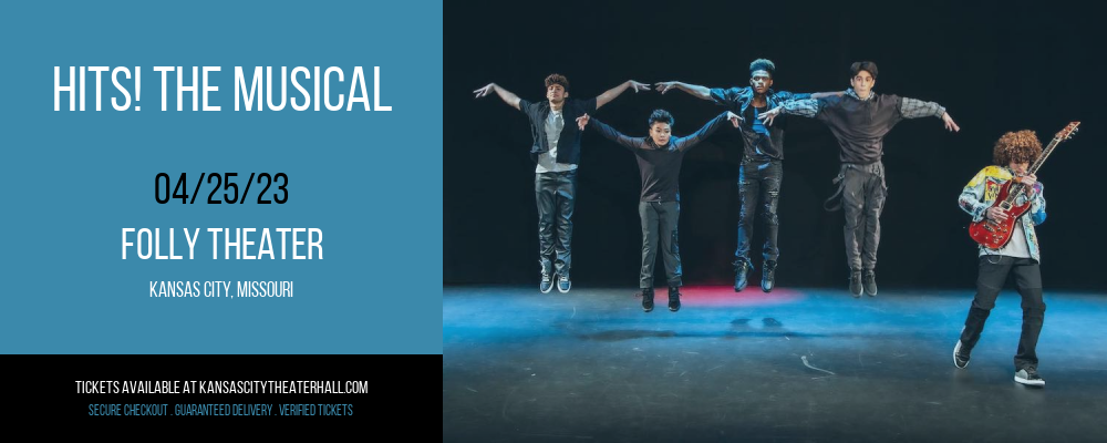Hits! The Musical at Folly Theater tickets Hits! The Musical at Folly Theater