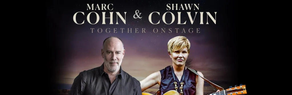Marc Cohn & Shawn Colvin at Folly Theater