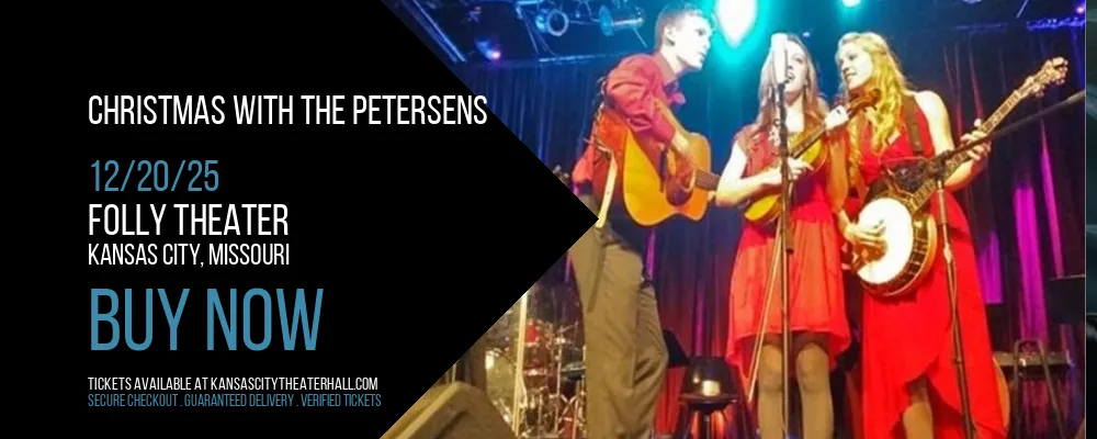 Christmas with the Petersens at Folly Theater