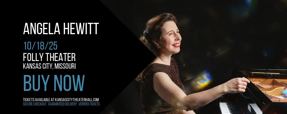 Angela Hewitt at Folly Theater