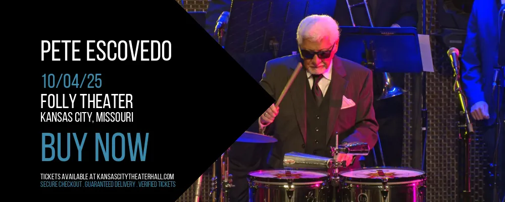 Pete Escovedo at Folly Theater
