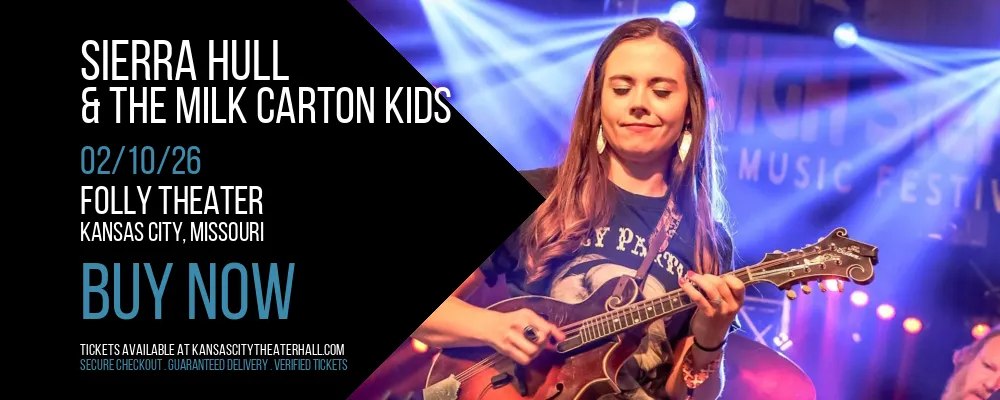 Sierra Hull & The Milk Carton Kids at Folly Theater