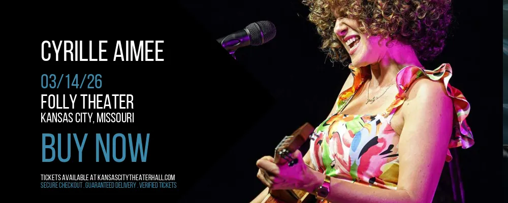 Cyrille Aimee at Folly Theater