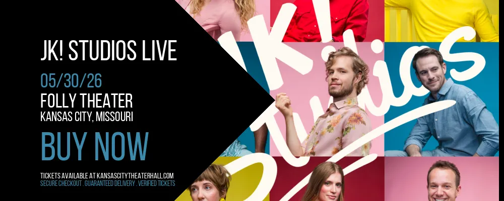 JK! Studios Live at Folly Theater